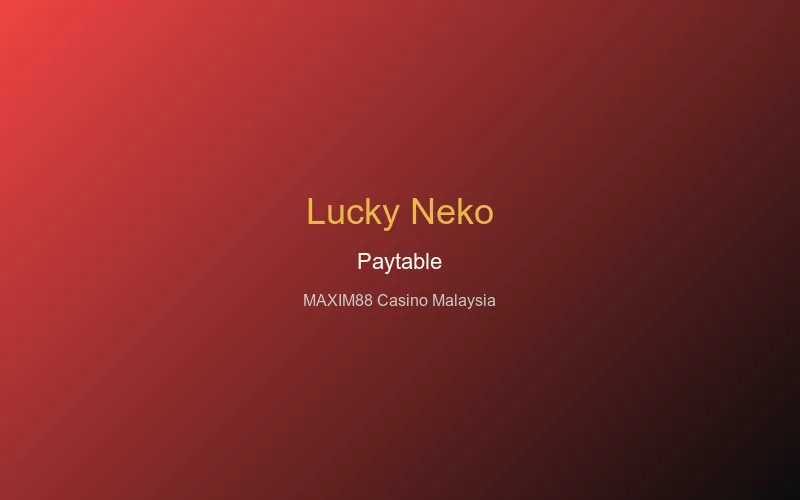 Lucky Neko paytable