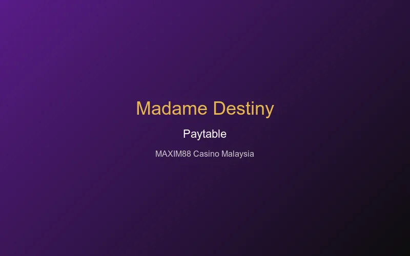 Madame Destiny Megaways paytable