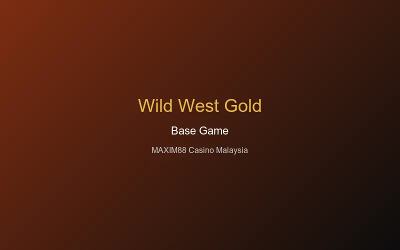 Wild West Gold base game